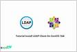 Tutorial Install LDAP Client On CentOS 7 8